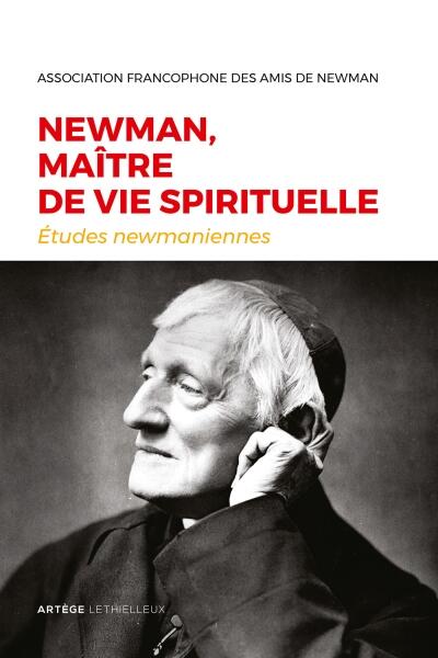N° 33 - Newman, Maître de vie spirituelle - 200 pages